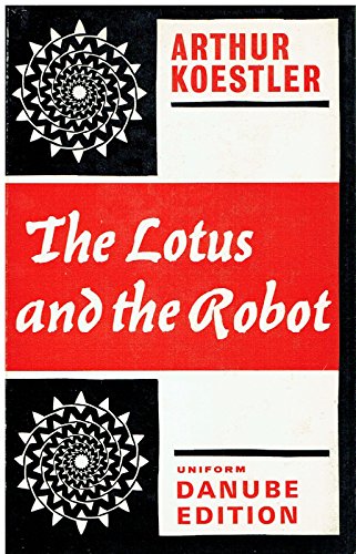 Stock image for The Lotus and the Robot for sale by Anybook.com