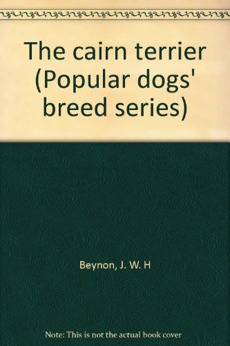 Imagen de archivo de Cairn Terrier (Popular Dogs' breed series) a la venta por WorldofBooks