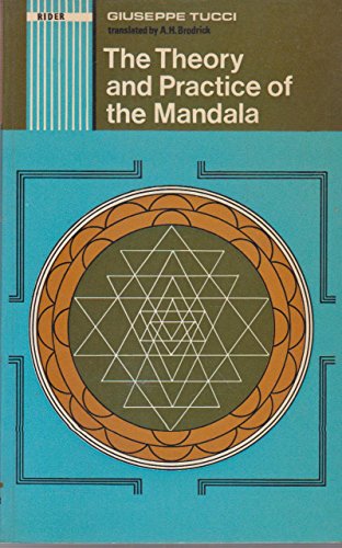 9780090619313: The theory and practice of the Mandala,: With special reference to the modern psychology of the subconscious;