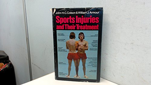 9780090622917: Sports Injuries and Their Treatment
