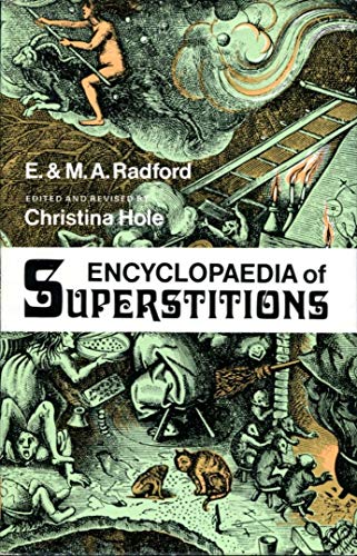 Beispielbild fr Encyclopedia of Superstitions zum Verkauf von WorldofBooks