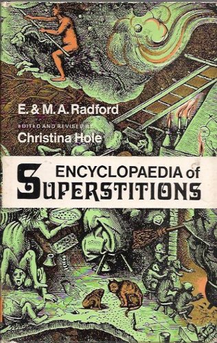 Stock image for ENCYCLOPAEDIA OF SUPERSTITIONS for sale by COOK AND BAKERS BOOKS