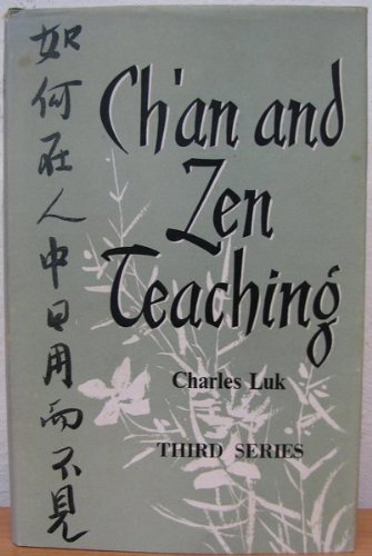 9780090627202: Ch'an and Zen Teaching
