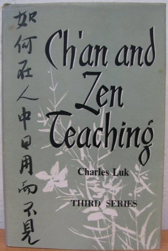 Stock image for Ch'an and Zen Teaching for sale by Inquiring Minds