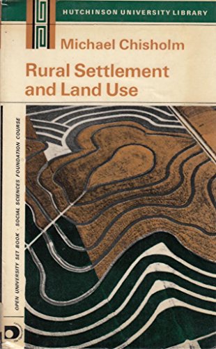 9780090630028: Rural Settlement and Land Use (University Library)