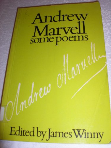 Stock image for SOME POEMS BY ANDREW MARVELL for sale by AwesomeBooks