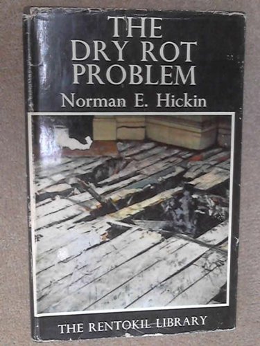 9780090701407: THE DRY ROT PROBLEM (RENTOKIL LIBRARY)