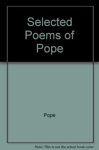 Selected Poems of Pope (9780090728510) by [???]