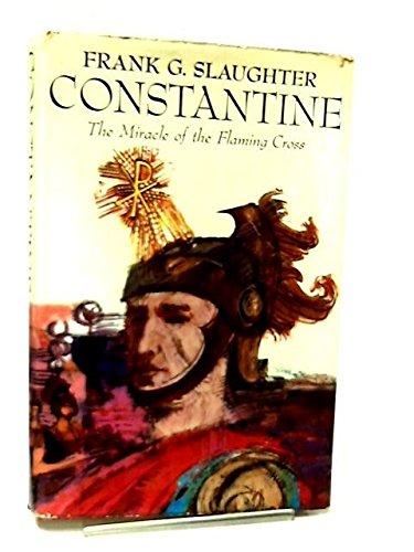 9780090789801: Constantine: the Miracle of the Flaming Cross