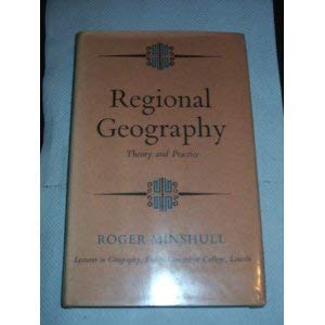 Stock image for Regional Geography : Theory and Practice for sale by Better World Books Ltd