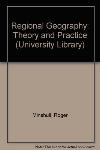 9780090827732: Regional Geography: Theory and Practice (University Library)
