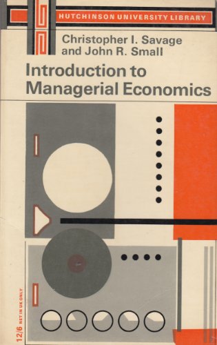 9780090840922: Introduction to Managerial Economics (University Library)