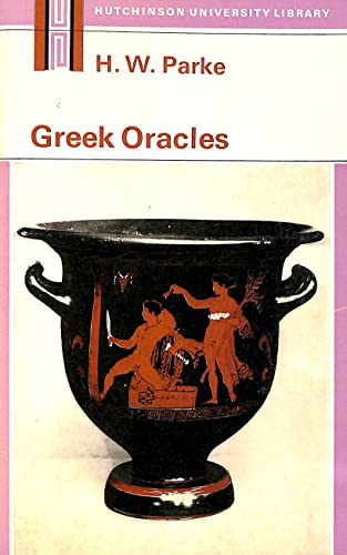 Stock image for Greek Oracles (Univ. Lib.) for sale by Basement Seller 101