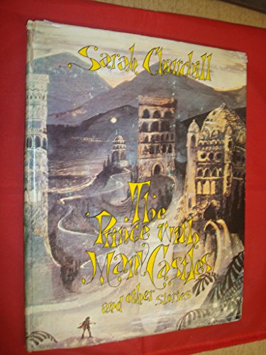 The prince with many castles, and other stories; (9780090845507) by Churchill, Sarah