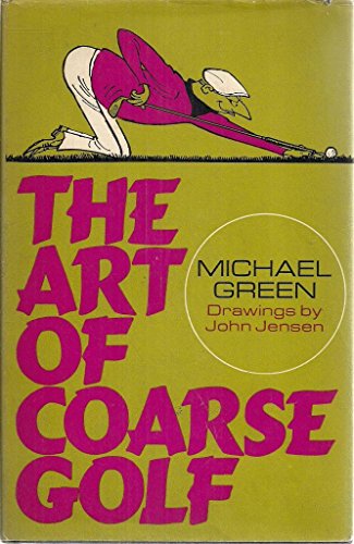 Stock image for ART OF COARSE GOLF for sale by Better World Books