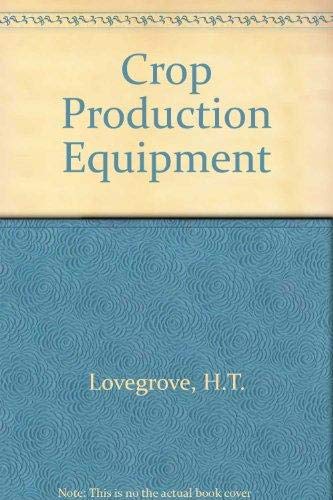 9780090853915: Crop Production Equipment