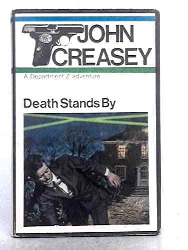 Death Stands by (9780090854905) by John Creasey