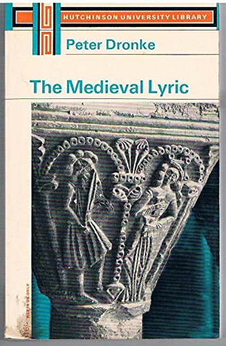 9780090864515: Medieval Lyric (University Library)