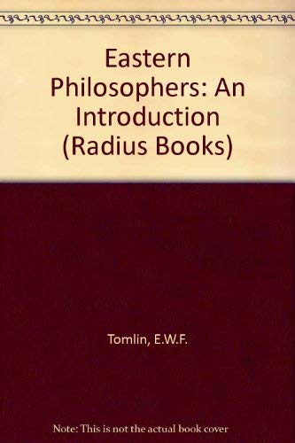 9780090885503: The Eastern philosophers: An introduction (Radius book)