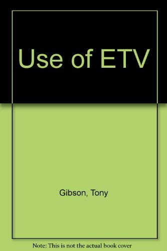 Use of ETV (9780090895212) by Gibson, Tony