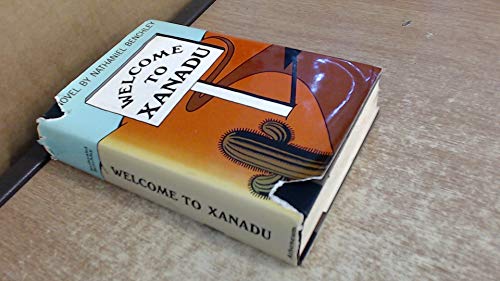 9780090896707: Welcome to Xanadu