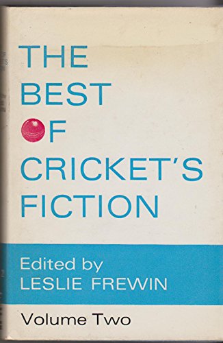 Stock image for BEST OF CRICKET FICTION Volume Two for sale by Riverow Bookshop