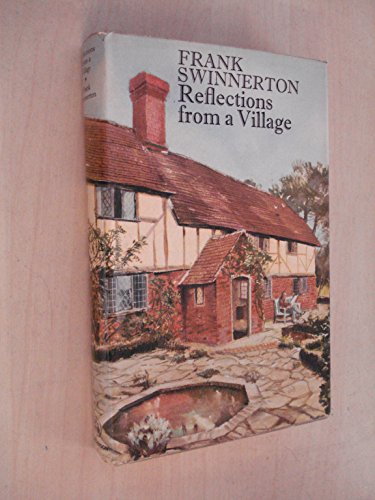 Stock image for Reflections from a Village for sale by WorldofBooks