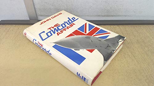 9780090963706: Concorde Affair