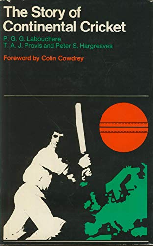 Stock image for The Story of Continental Cricket for sale by Barclay Books