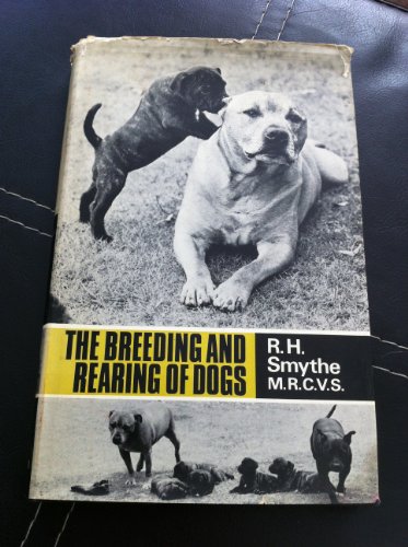 Beispielbild fr The Breeding and Rearing of Dogs zum Verkauf von WorldofBooks