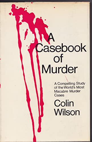 Imagen de archivo de A Casebook of Murder a la venta por Avalon Books