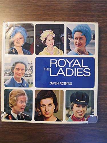 9780090984909: Royal Ladies