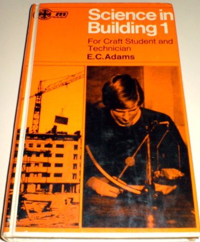 9780091003104: Science in Building