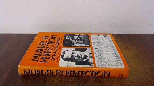 Murder by perfection: Maundy Gregory, the man behind two unsolved mysteries? (9780091014100) by Donald McCormick