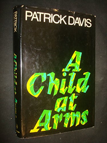 Imagen de archivo de A child at arms a la venta por ThriftBooks-Atlanta