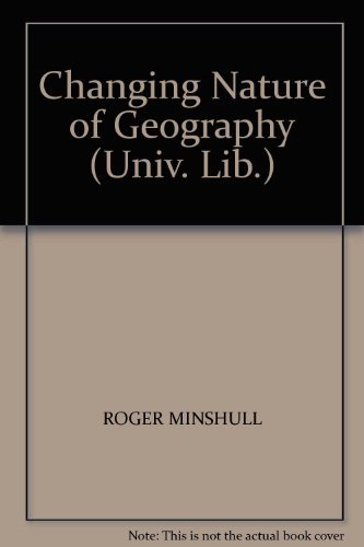 Imagen de archivo de Changing Nature of Geography (University Library) a la venta por Reuseabook