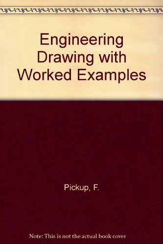 9780091029418: Engineering Drawing with Worked Examples