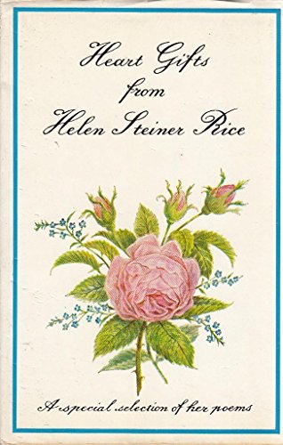 Stock image for Heart Gifts : ( A Secial Selection Of Her Poems ) for sale by Reuseabook