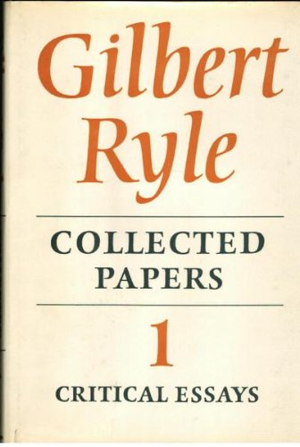 Collected Papers. Volume I: Critical Essays (9780091044107) by Ryle, Gilbert