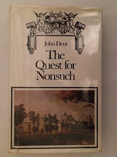 Beispielbild fr The Quest for Nonsuch zum Verkauf von WorldofBooks