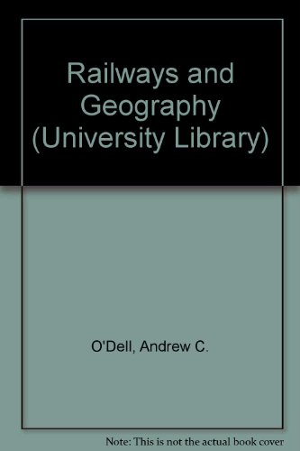 9780091068004: Railways and Geography