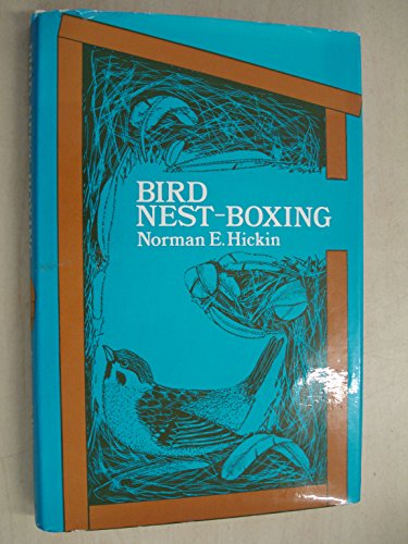 Stock image for BIRD NEST-BOXING: A CONTRIBUTION TO BIRD CONSERVATION BY THE USE OF ARTIFICIAL NEST-SITES. for sale by Coch-y-Bonddu Books Ltd