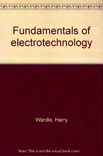 9780091082215: Fundamentals of Electrotechnology: Experimental Approach