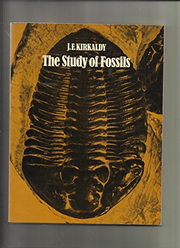 Imagen de archivo de The Study of Fossils a la venta por PEND BOOKS