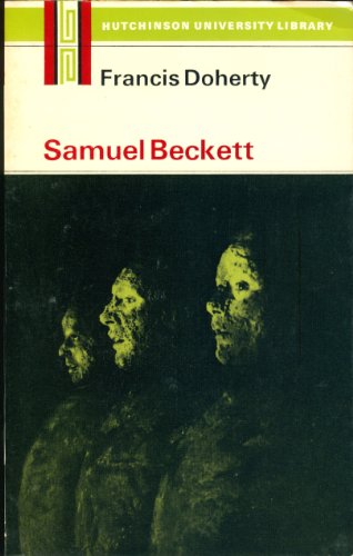 Stock image for Samuel Beckett (Hutchinson university library: English literature) for sale by Wonder Book