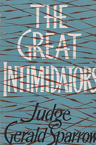 Stock image for GREAT INTIMIDATORS. for sale by Burwood Books