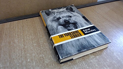 9780091096106: The Yorkshire terrier (Popular Dogs' breed series)