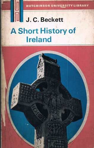 Beispielbild fr A SHORT HISTORY OF IRELAND. zum Verkauf von Cambridge Rare Books