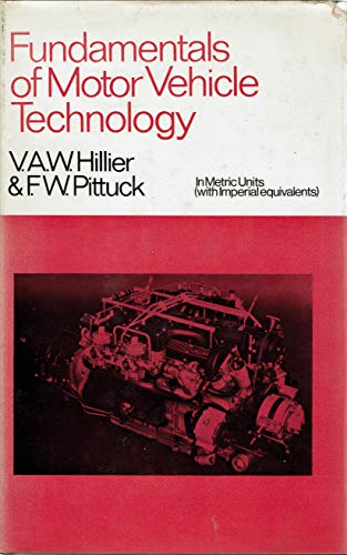 Beispielbild fr Fundamentals of Motor Vehicle Technology zum Verkauf von WorldofBooks