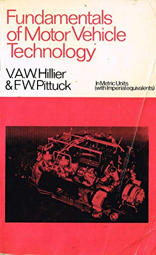 9780091107116: Fundamentals of Motor Vehicle Technology